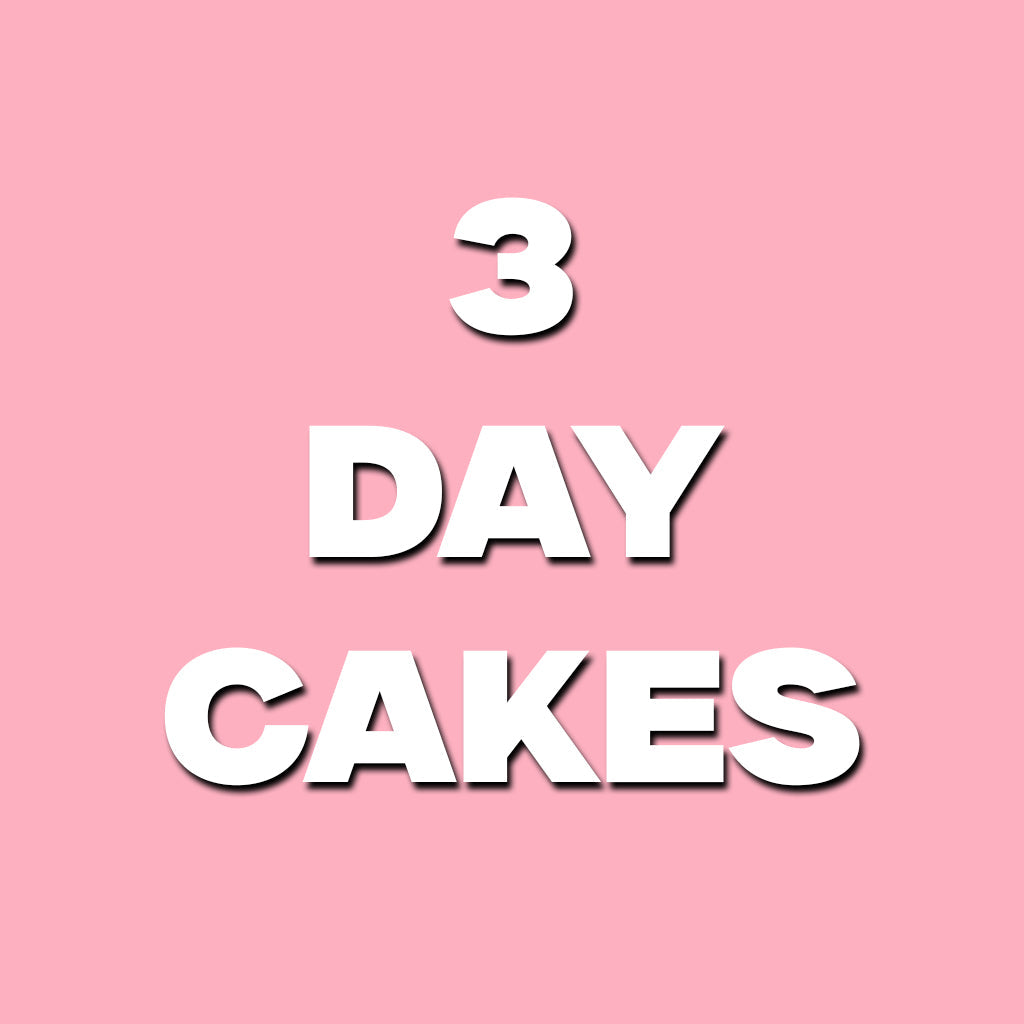 3 Day Cakes