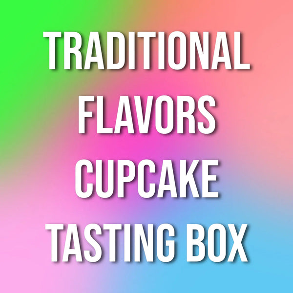 Traditional Flavors Cupcake Tasting Box That's The Cake Bakery